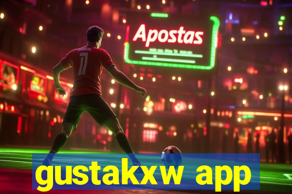 gustakxw app